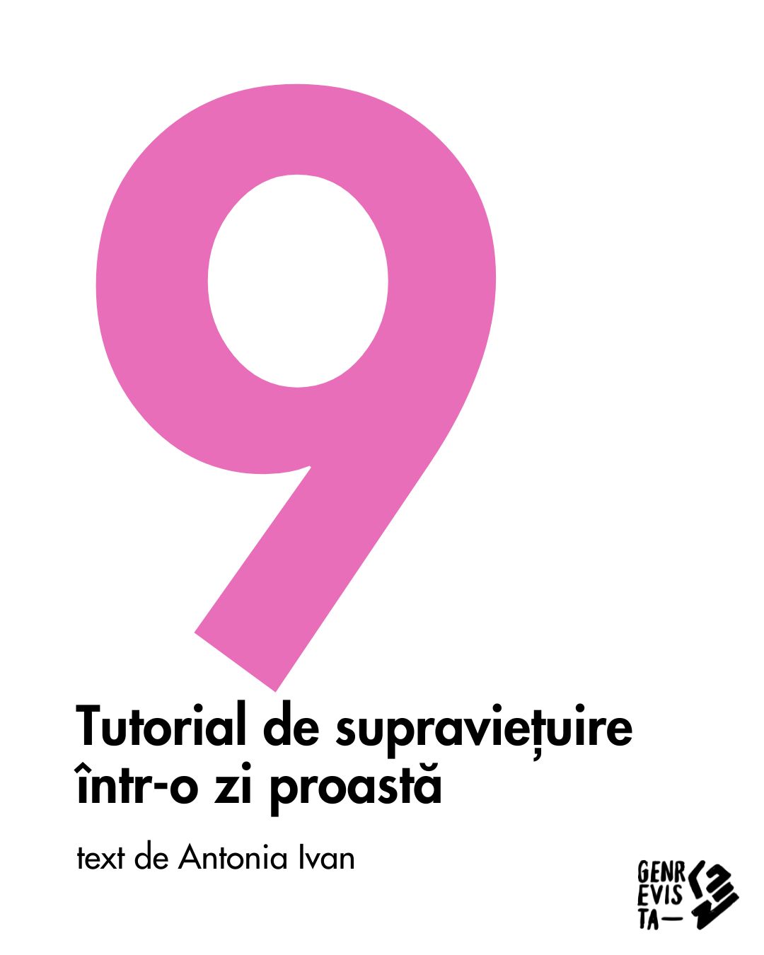 Tutorial de supraviețuire într-o zi proastă