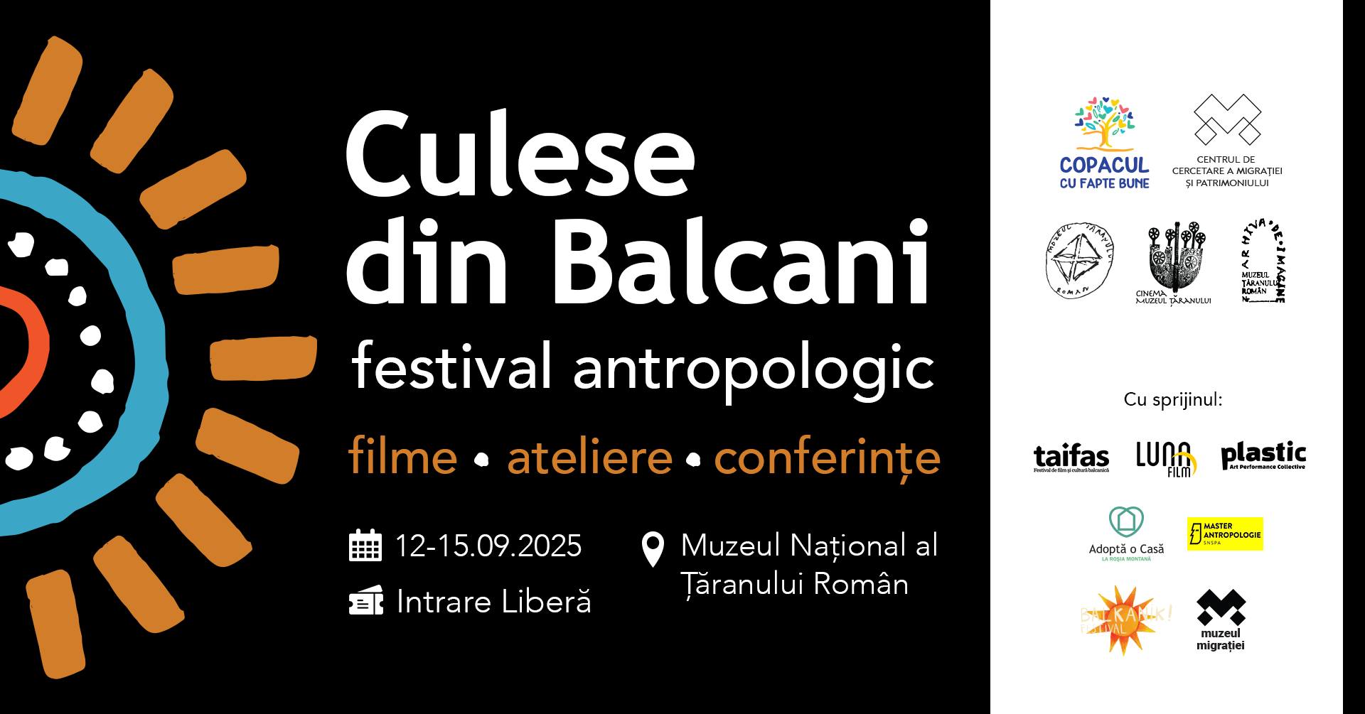 Festivalul antropologic «Culese din Balcani»