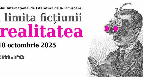 Festivalul Internațional de Literatură de la Timișoara 2025
